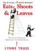 Eats, Shoots and Leaves